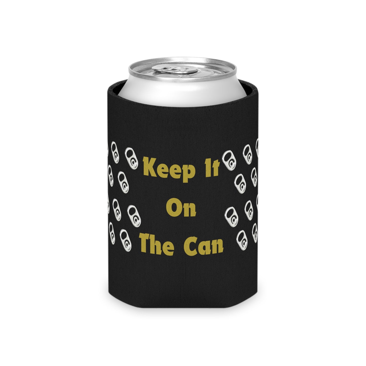 Keep It On The Can Koozie